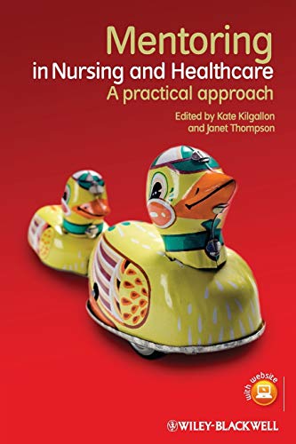 Stock image for Mentoring in Nursing and Healt: A Practical Approach for sale by AwesomeBooks