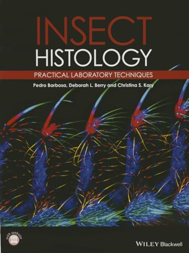 Stock image for Insect Histology: Practical Laboratory Techniques Format: Paperback for sale by INDOO