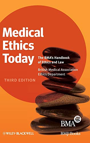 Beispielbild fr Medical Ethics Today: The BMA's Handbook of Ethics and Law zum Verkauf von WorldofBooks