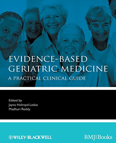 9781444337181: Evidence-Based Geriatric Medicine: A Practical Clinical Guide (Evidence-Based Medicine)