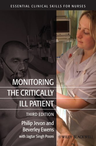 9781444337471: Monitoring the Critically Ill Patient, 3rd Edition (Essential Clinical Skills for Nurses)