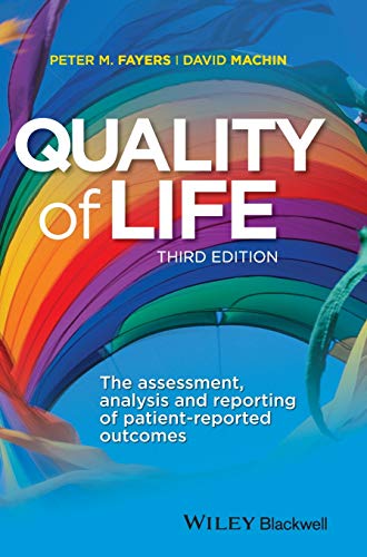 9781444337952: Quality of Life: The Assessment, Analysis and Reporting of Patient-reported Outcomes