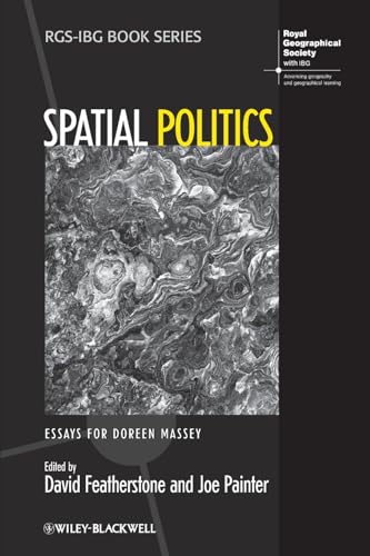 9781444338300: Spatial Politics: Essays For Doreen Massey