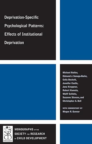 Imagen de archivo de Deprivation-Specific Psychological Patterns: Effects of Institutional Deprivation a la venta por Reliant Bookstore