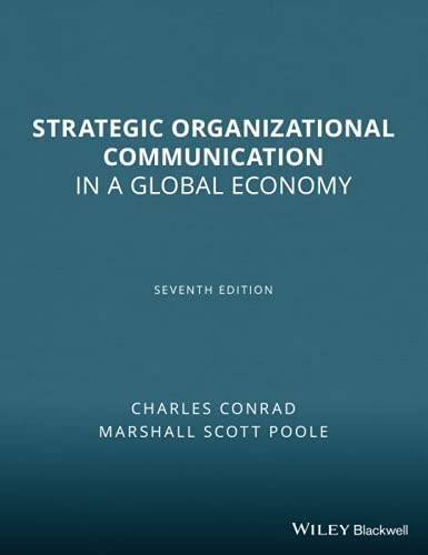 9781444338638: Strategic Organizational Communication: In a Global Economy