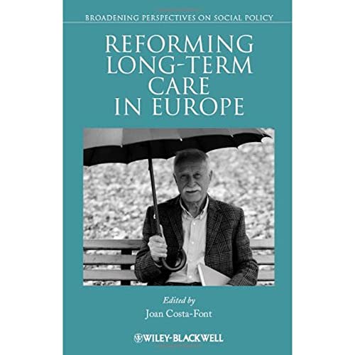 Imagen de archivo de Reforming Long-Term Care in Europe a la venta por Better World Books