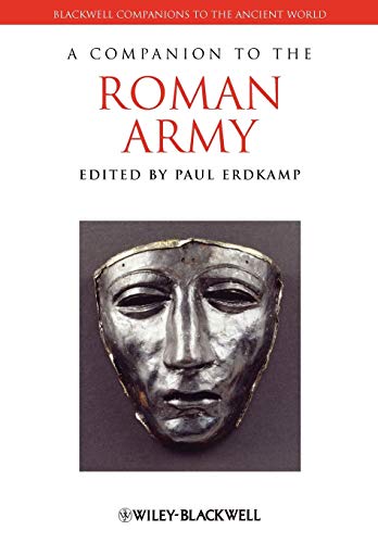 9781444339215: A Companion to the Roman Army: 122 (Blackwell Companions to the Ancient World)