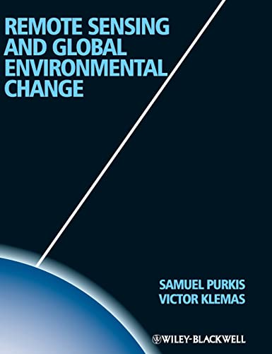 9781444339352: Remote Sensing and Global Environmental Change