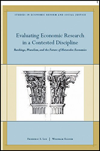 9781444339468: Evaluating Economic Research in a Contested Discipline (Studies in Economic Reform and Social Justice): Ranking, Pluralism, and the Future of ... Reform and Social Justice (Paperback))