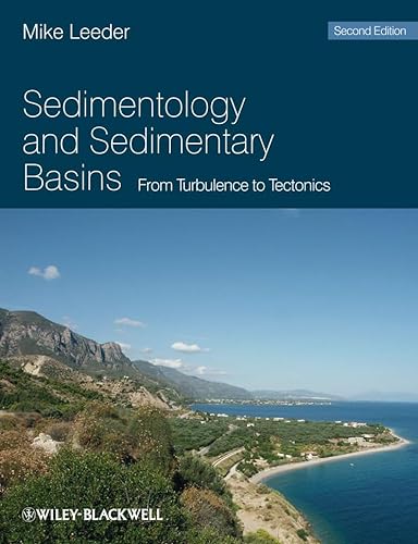 9781444349924: Sedimentology and Sedimentary Basins: From Turbulence to Tectonics