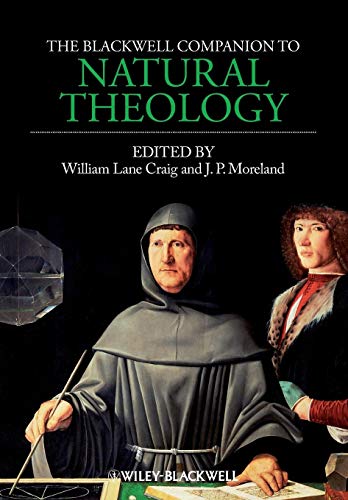 Stock image for The Blackwell Companion to Natural Theology for sale by Blackwell's