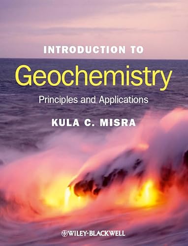 Beispielbild fr Introduction to Geochemistry: Principles and Applications zum Verkauf von Textbooks_Source