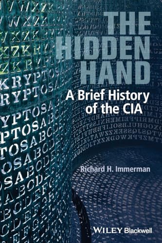 Stock image for The Hidden Hand: A Brief History of the CIA for sale by SecondSale