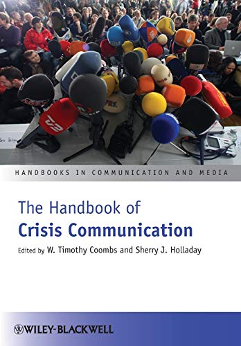 Stock image for The Handbook of Crisis Communication for sale by Blackwell's