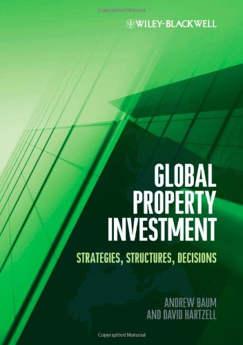 9781444361957: Global Property Investment: Strategies, Structures, Decisions