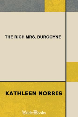 Stock image for The Rich Mrs. Burgoyne for sale by Revaluation Books