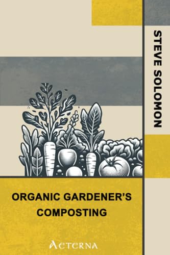 Organic Gardener's Composting (9781444400984) by Solomon, Steve