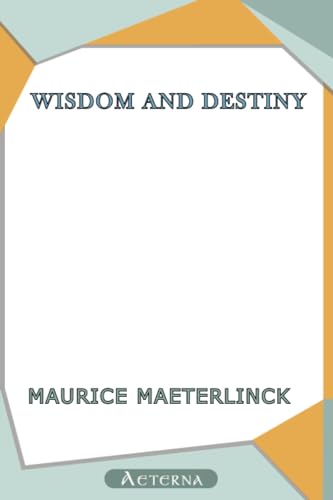 Beispielbild fr Wisdom and Destiny zum Verkauf von Books Unplugged