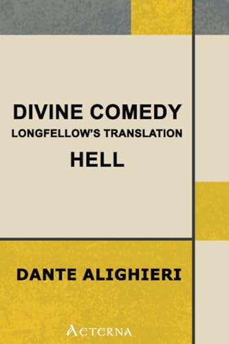 Divine Comedy, Longfellow's Translation, Hell (9781444402070) by Alighieri, Dante