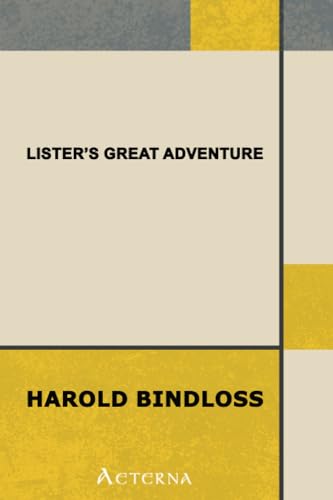 Lister's Great Adventure (9781444402476) by Bindloss, Harold