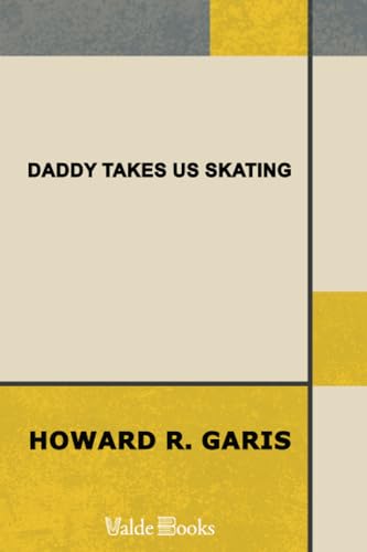 Imagen de archivo de Daddy Takes Us Skating a la venta por Revaluation Books