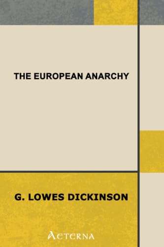 Stock image for The European Anarchy for sale by GF Books, Inc.
