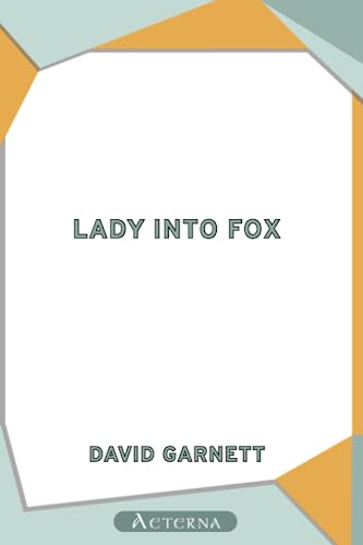 9781444403510: Lady into Fox