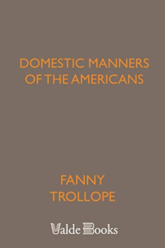 Imagen de archivo de Domestic Manners of the Americans: NULL a la venta por Harry Righton