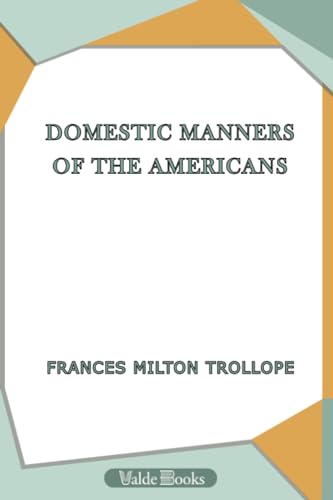 9781444403565: Domestic Manners of the Americans
