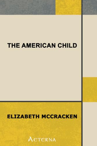 The American Child (9781444403923) by McCracken, Elizabeth