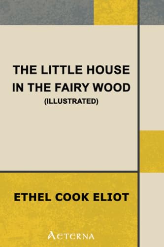 Stock image for The Little House in the Fairy Wood for sale by GF Books, Inc.