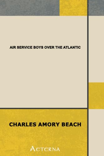 9781444404968: Air Service Boys over the Atlantic