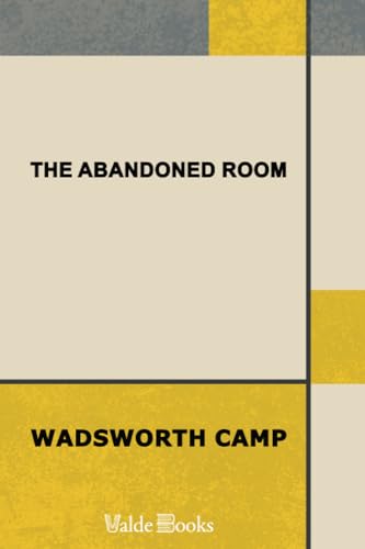 The Abandoned Room (9781444406412) by Camp, Wadsworth