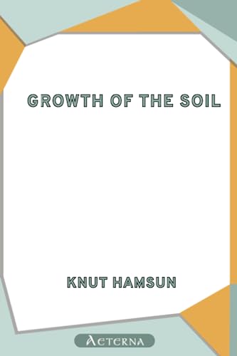 Growth of the Soil (9781444407099) by Hamsun, Knut