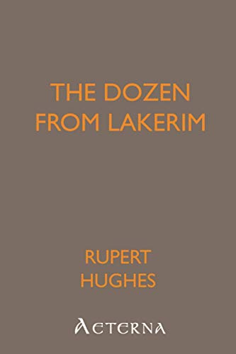 The Dozen from Lakerim (9781444407525) by Hughes, Rupert