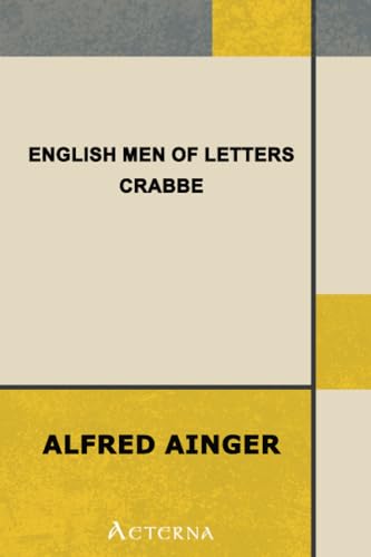 English Men of Letters: Crabbe (9781444407662) by Ainger, Alfred