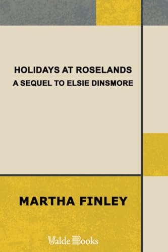 Holidays at Roselands (9781444409499) by Finley, Martha