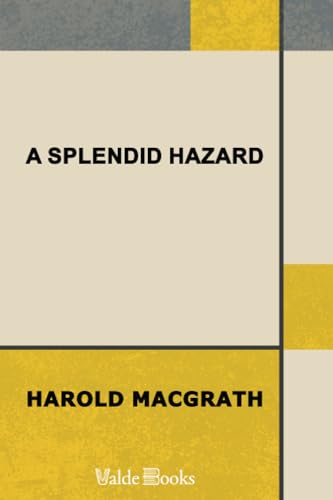 A Splendid Hazard (9781444410792) by MacGrath, Harold