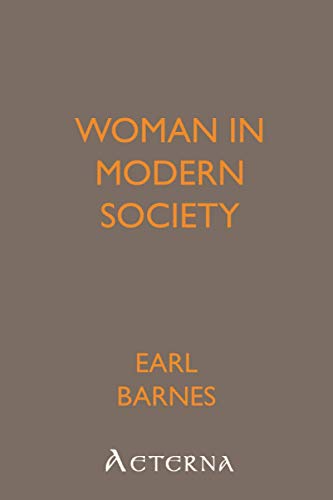 Woman in Modern Society (9781444410860) by Barnes, Earl