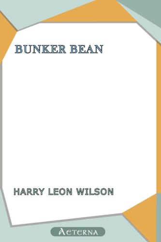 Imagen de archivo de Bunker Bean a la venta por ThriftBooks-Atlanta