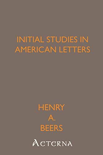 Initial Studies in American Letters (9781444411812) by Beers, Henry A.
