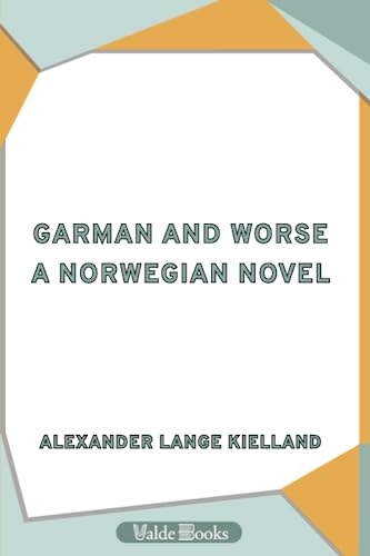 9781444411867: Garman and Worse: A Norwegian Novel