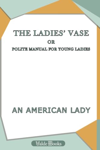 Imagen de archivo de The Ladies' Vase a la venta por Revaluation Books