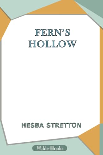 Fern's Hollow (9781444413090) by Stretton, Hesba