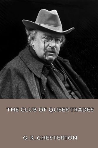 Beispielbild fr The Club of Queer Trades zum Verkauf von AwesomeBooks