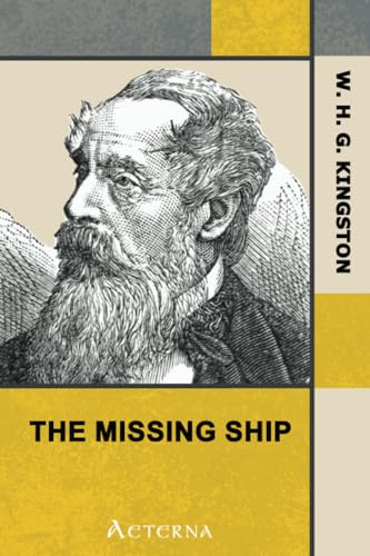 9781444415841: The Missing Ship: The Log of the "Ouzel" Galley