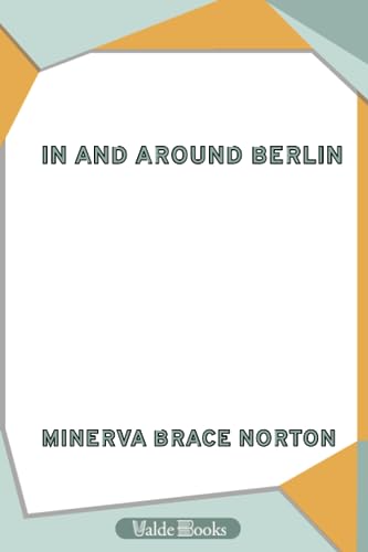 Stock image for In and Around Berlin for sale by Revaluation Books