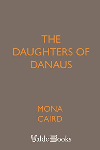 Stock image for The Daughters of Danaus for sale by Revaluation Books