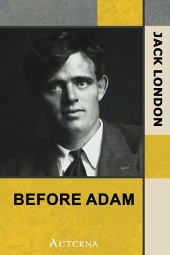 Before Adam (9781444419085) by London, Jack
