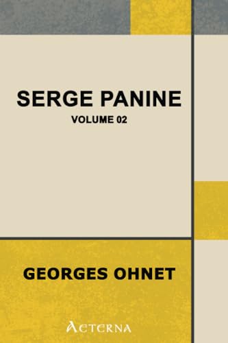 Serge Panine â€” Volume 02 (9781444419528) by Ohnet, Georges